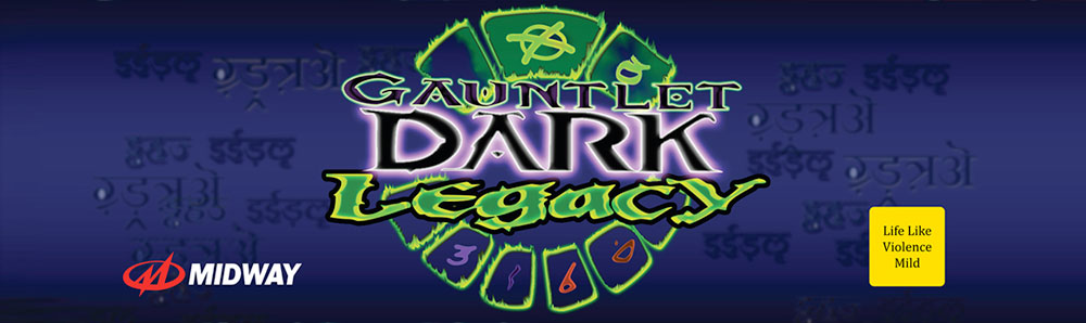 Gauntlet Dark Legacy